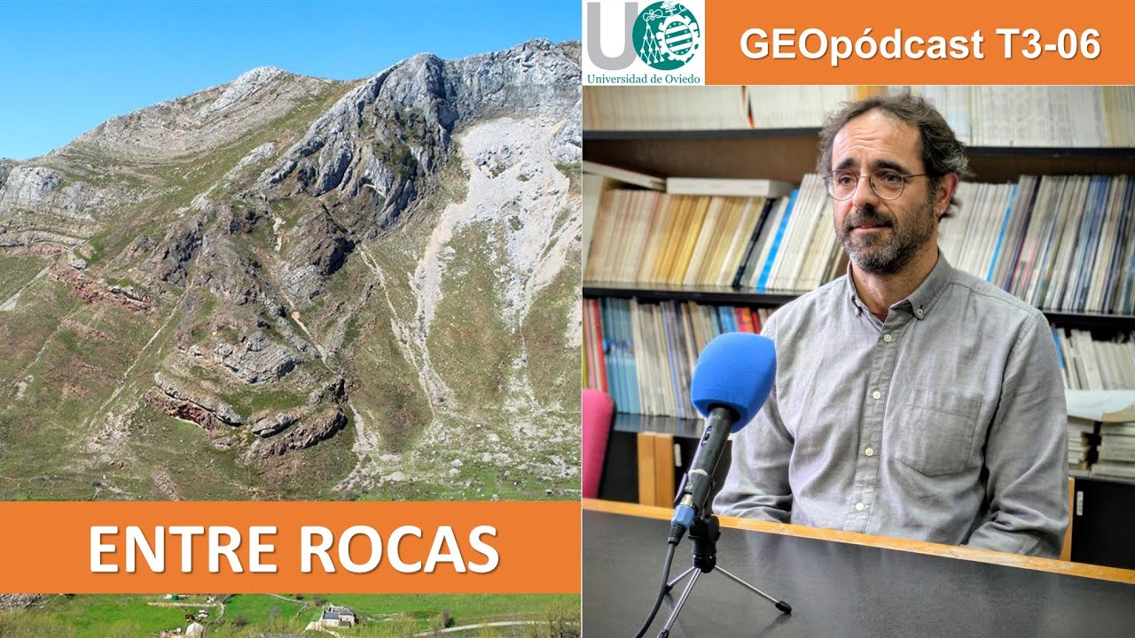 Geopodcast 3x06. Entre rocas