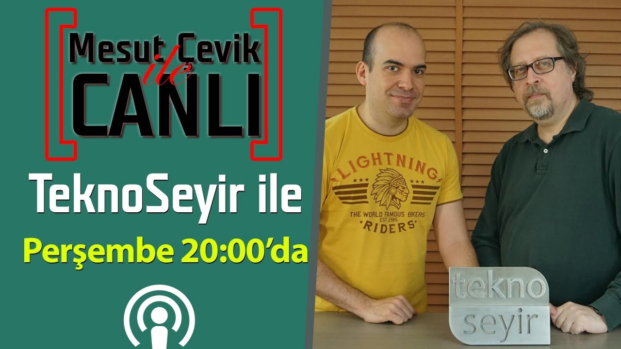 Mesut Çevik ile Canlı | Konuk: TeknoSeyir