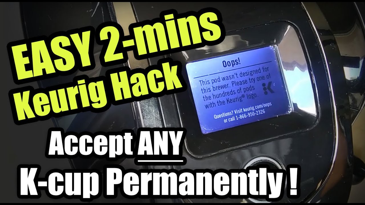 EASY 2 mins Keurig Oops Hack Green/Orange OK! Permanent Fix Allowing ANY K-cup, Refillable, Reusable