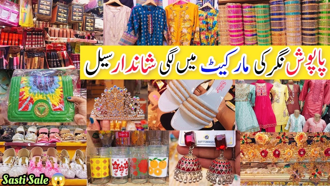 Paposh Nagar Market Karachi | Big SALE😱 | footwear - handbags - dress - makeup - jwellery - bangles