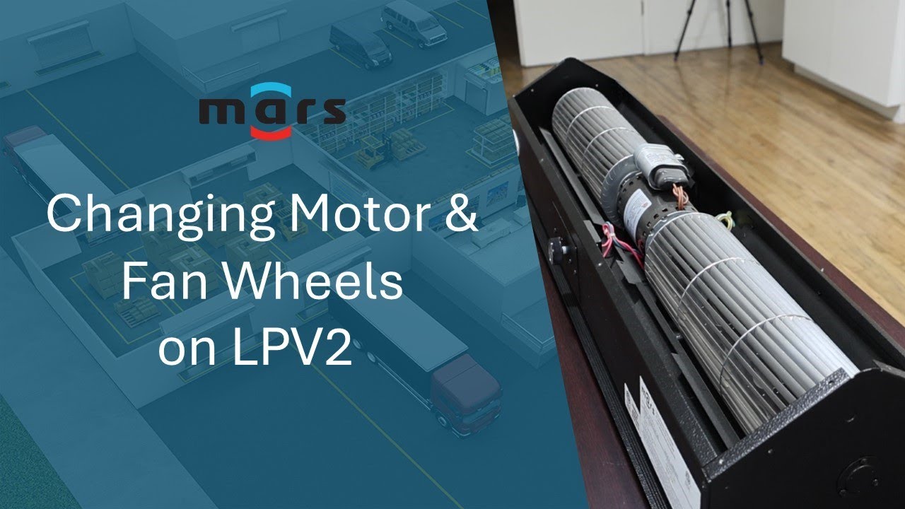 How to Replace the Motor & Fan Wheels on a Mars LPV2 Air Curtain | Mars University