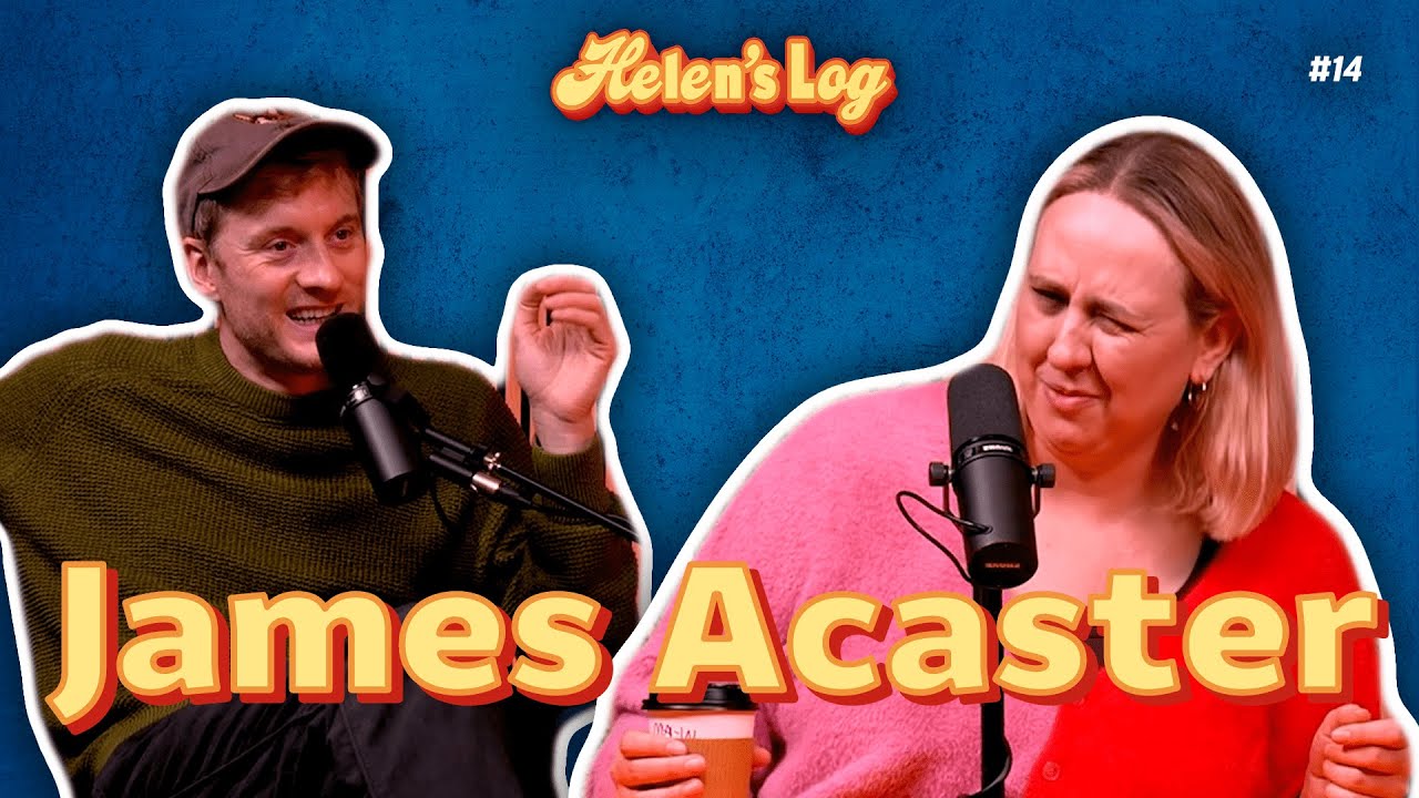 Helen's Log. Ep.14 Pigeons, Pirates, Pokemon with James Acaster