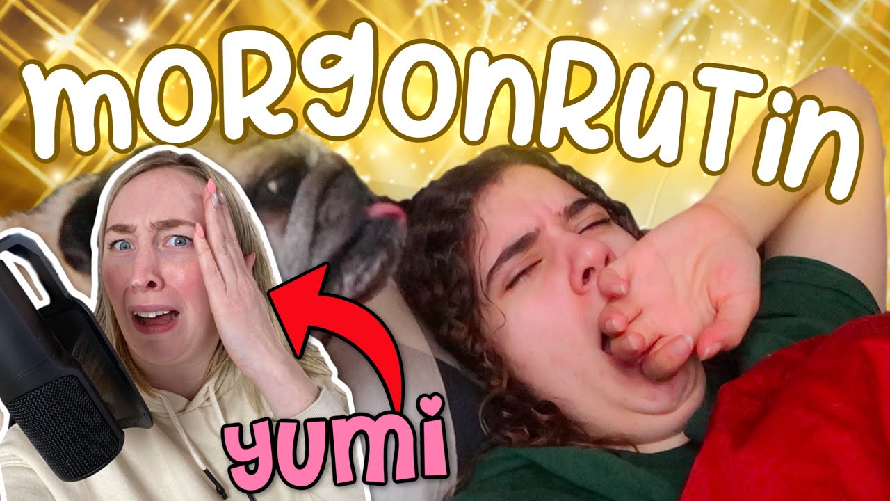 YUMI GÖR MIN VOICE OVER (min morgonrutin som ingen bad om)