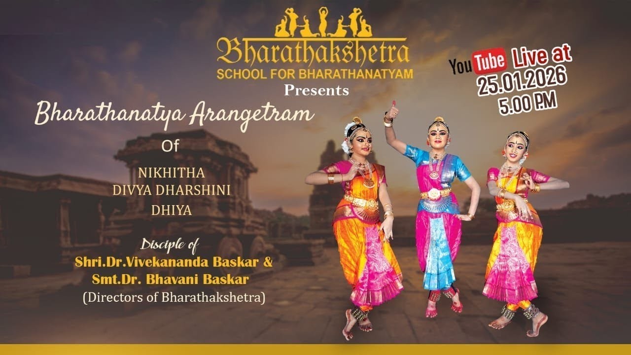 BharathakshetraSCHOOLFORBHARATHANATYAMPresent Bharathanatya ArangetramOfNIKHITHADIVYA DHARSHINIDHIYA