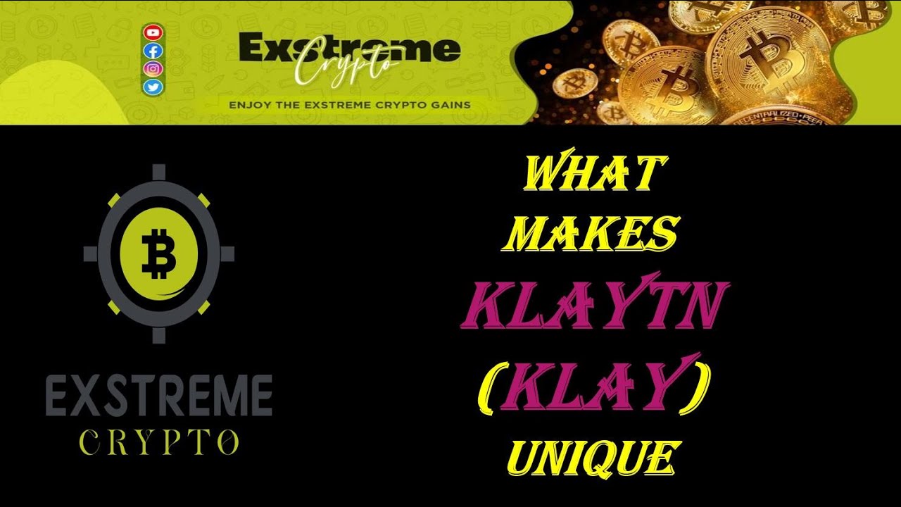 Cryptocurrency | What makes Klaytn (KLAY) Unique | Short Version