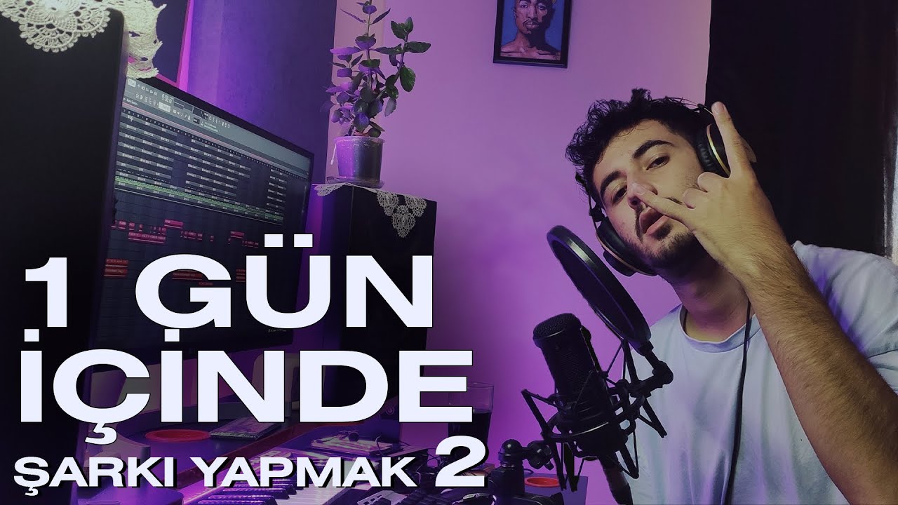 Bir Gün İçinde Şarkı Yapmak 2 (HATTA 4 SAAT İÇİNDE!)
