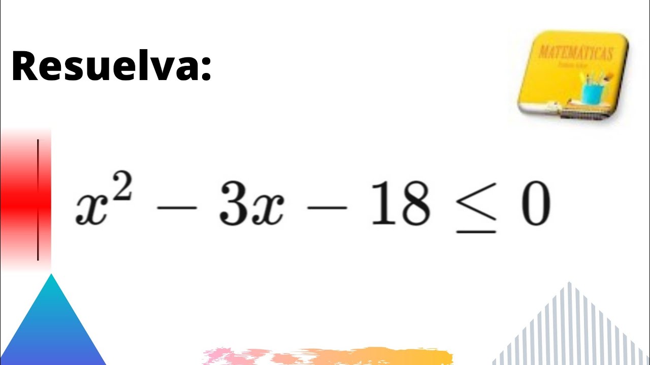 Desigualdades no lineales (Ejemplo 2)