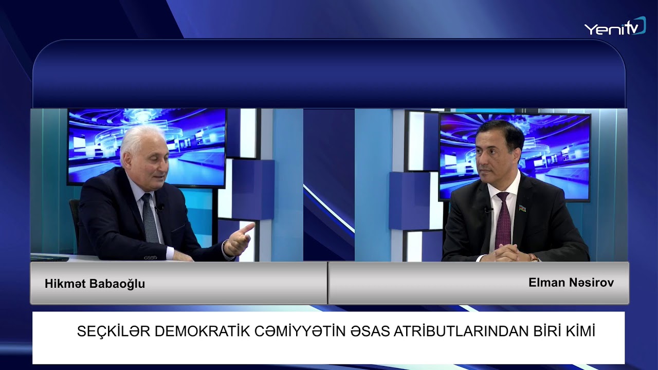 Yeni Tv-də qonaq Elman Nəsirovdur