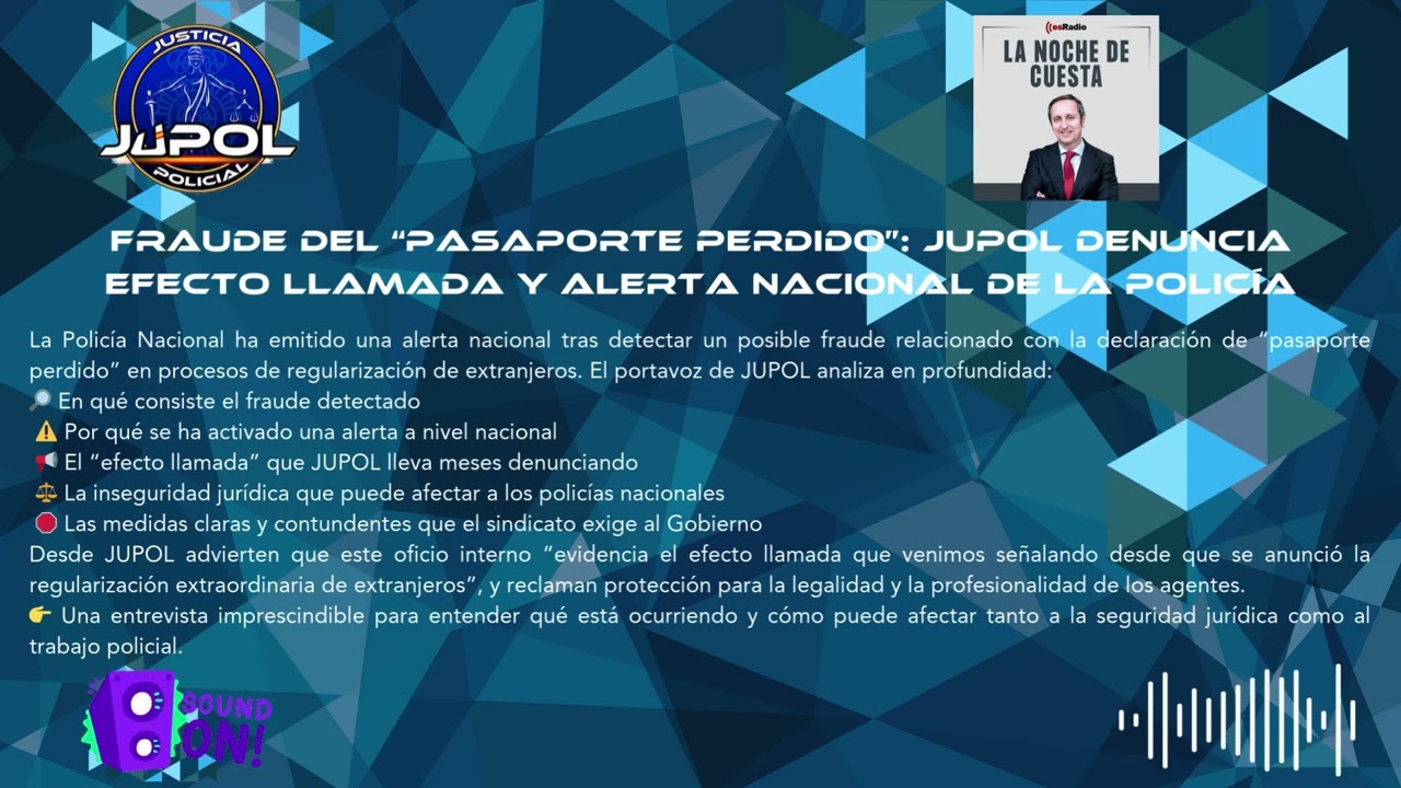 🚨 Fraude del “pasaporte perdido”: JUPOL denuncia efecto llamada y alerta nacional de la Policía