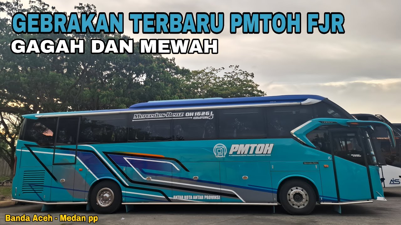 PMTOH KEMBALI HADIRKAN ARMADA TERBARUNYA DI JALUR MEDAN - BANDA ACEH