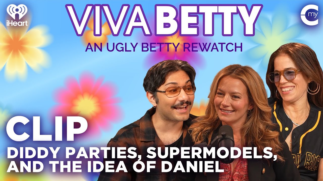 Diddy Parties, Supermodels, and The Idea of Daniel | Viva Betty: An Ugly Betty Rewatch