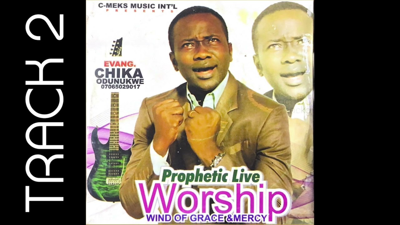 PROPHETIC LIVE WORSHIP TRACK 2 — CHIKA ODURUKWE