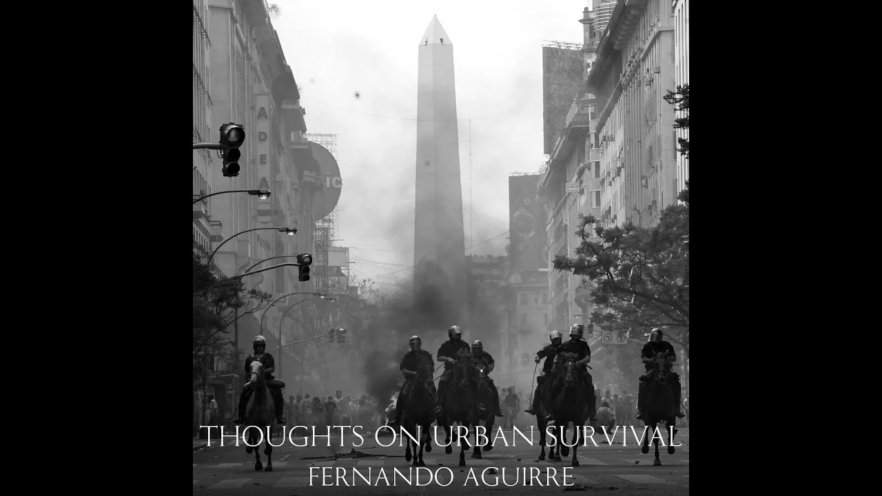 Thoughts on Urban Survival - Fernando Aguirre (Audiobook)