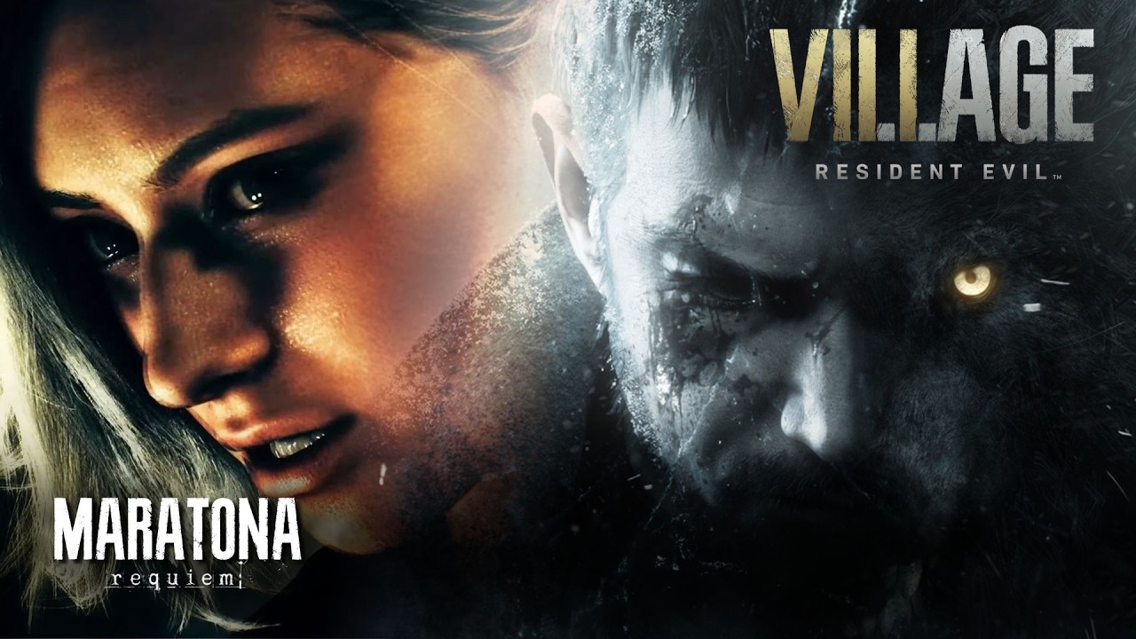Maratona Requiem: RESIDENT EVIL VILLAGE (Parte I)