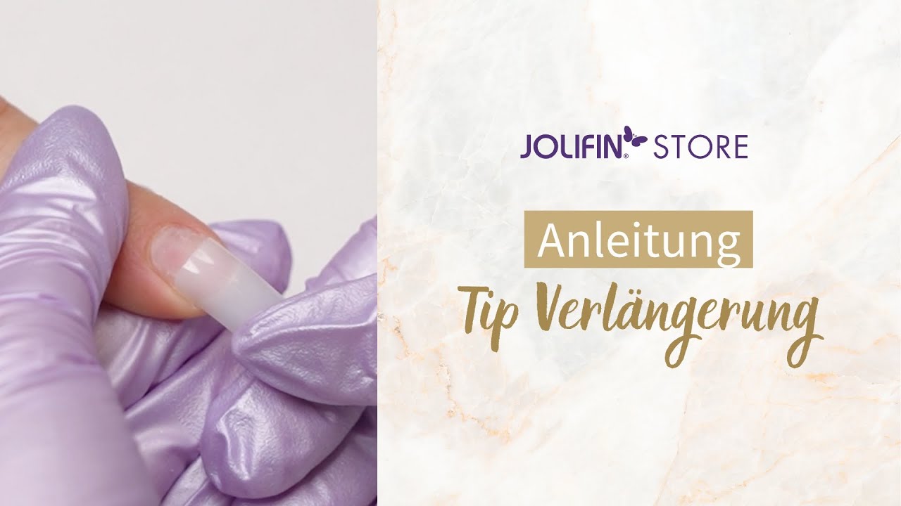 Anleitung - Tip Verlängerung