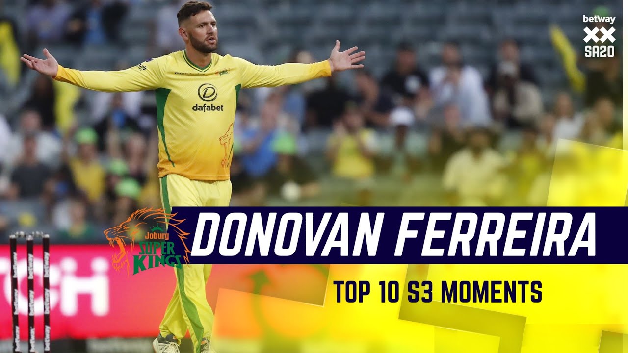 Top Moments - Donovan Ferreira | Betway SA20