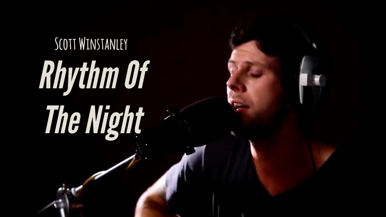 Rhythm Of The Night - Corona (cover) by Scott Winstanley