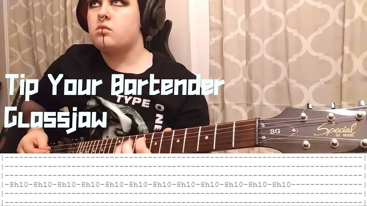 Tip Your Bartender by Glassjaw [Guitar Cover WITH TABS]