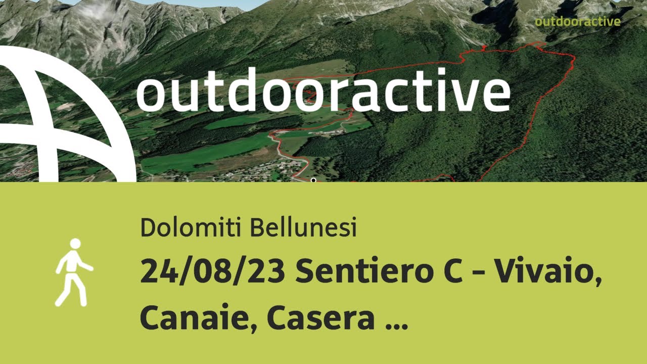 24/08/23 Sentiero C - Vivaio, Canaie, Casera Palantina