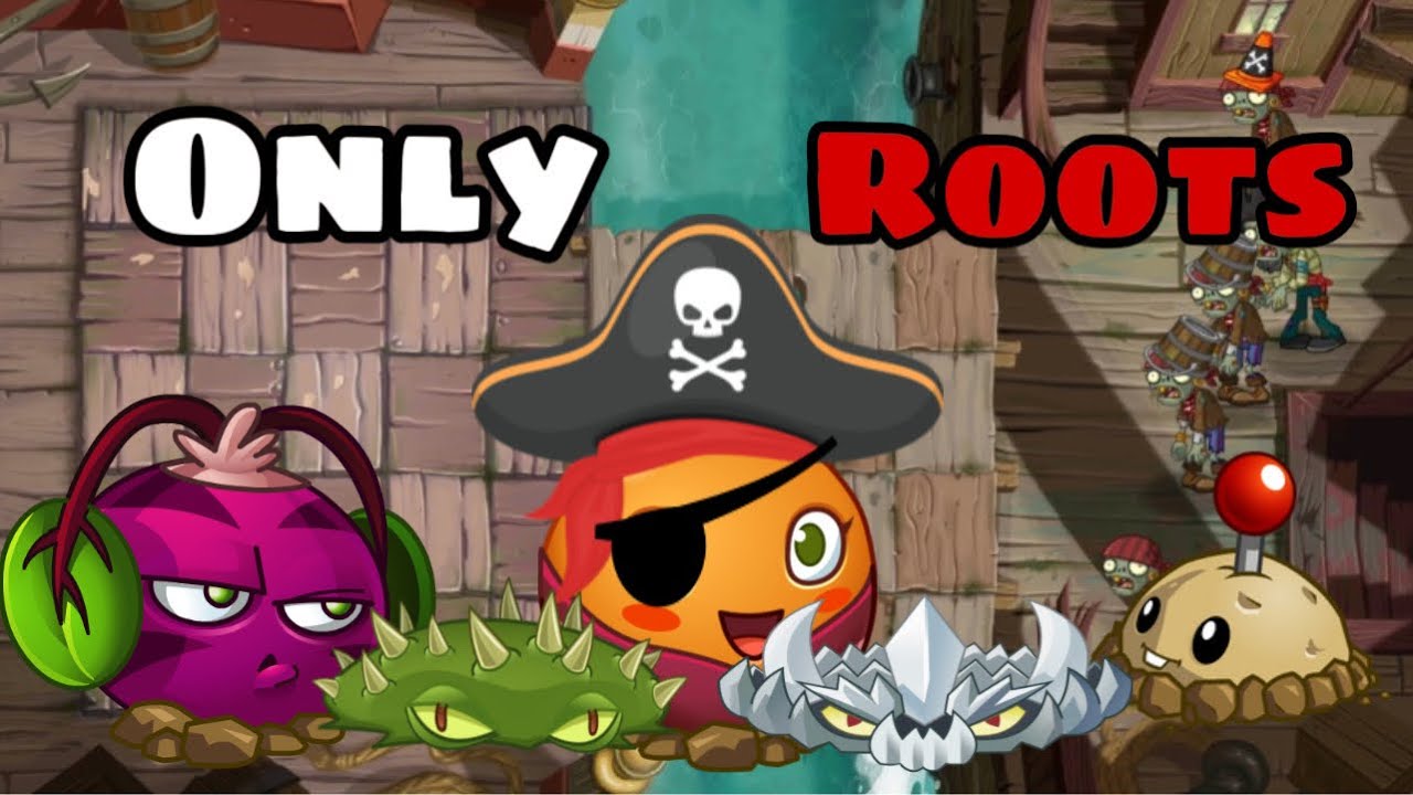 Can you beat pvz2 using only roots? (Pirate seas) | early morning humor