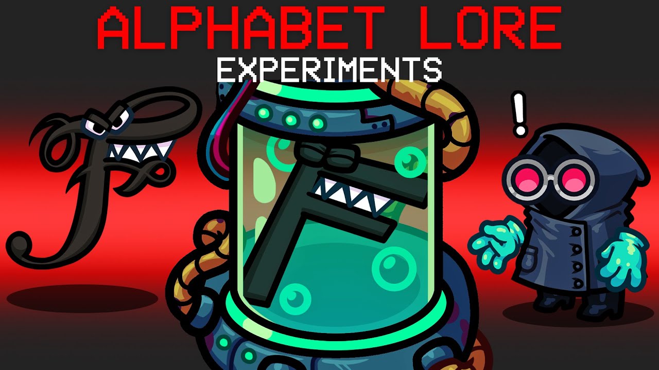 Alphabet Lore Experiment Mod in Among Us