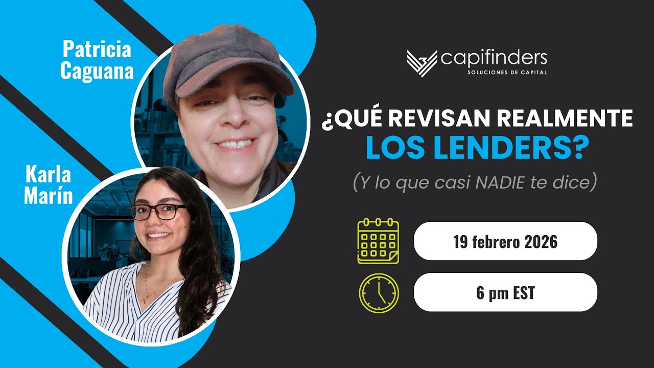 Qué Revisan Realmente los Lenders (y Lo Que Casi Nadie Te Dice)