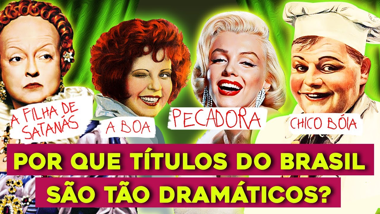 Por que os títulos brasileiros dos clássicos de Hollywood eram tão dramáticos? | SOCIOCRONICA