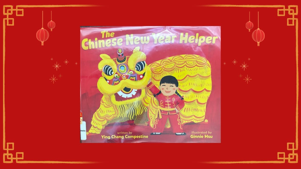 The Chinese New Year Helper 🧧 Lunar New Year children’s read aloud 