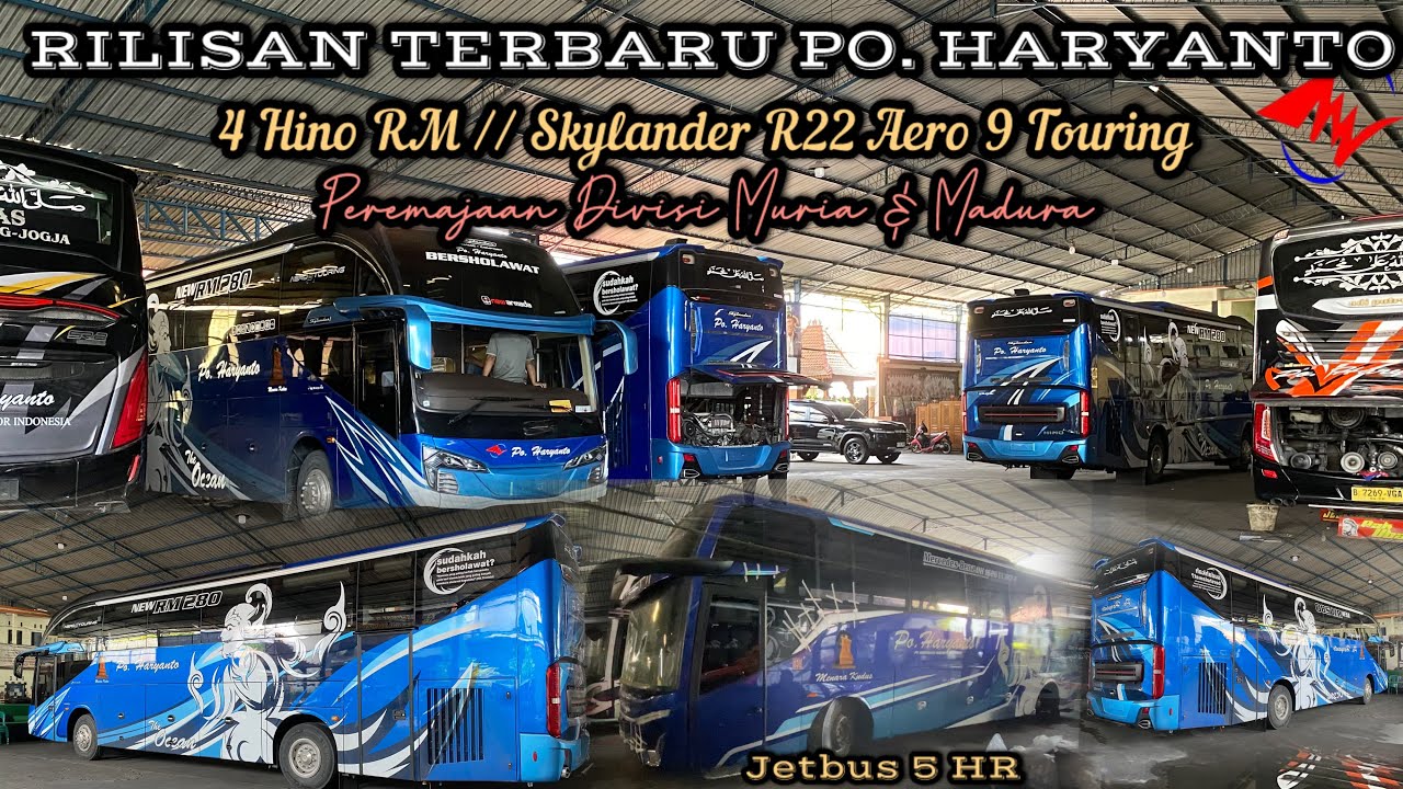 Rilis Lagi 4 Bus Terbaru Po. Haryanto‼️Skylander R22 Hino RM 280. Peremajaan Muria & Madura🔥