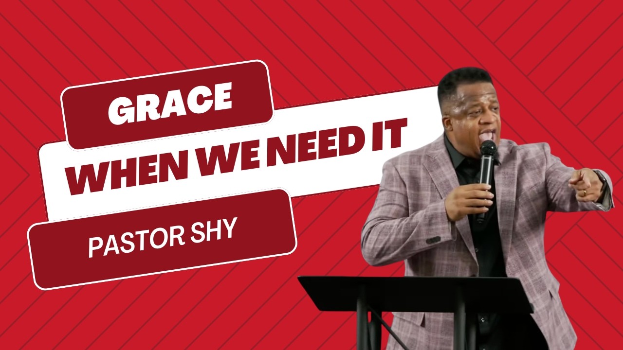 Grace When We Need It