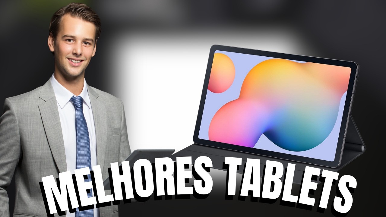 Top 8 Melhores Tablets para COMPRAR em 2025 – Do Custo Benefício ao Mais Potente!