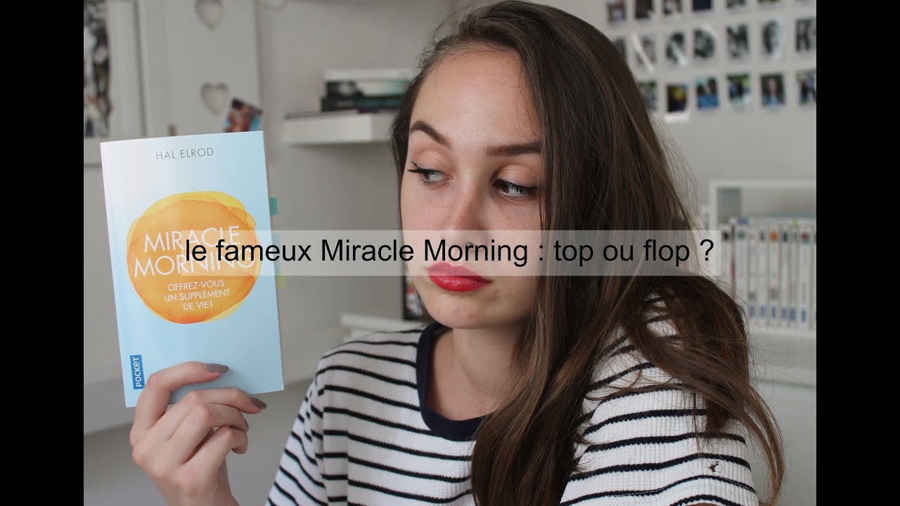 AVIS LECTURE - Miracle Morning d'Hal Elrod
