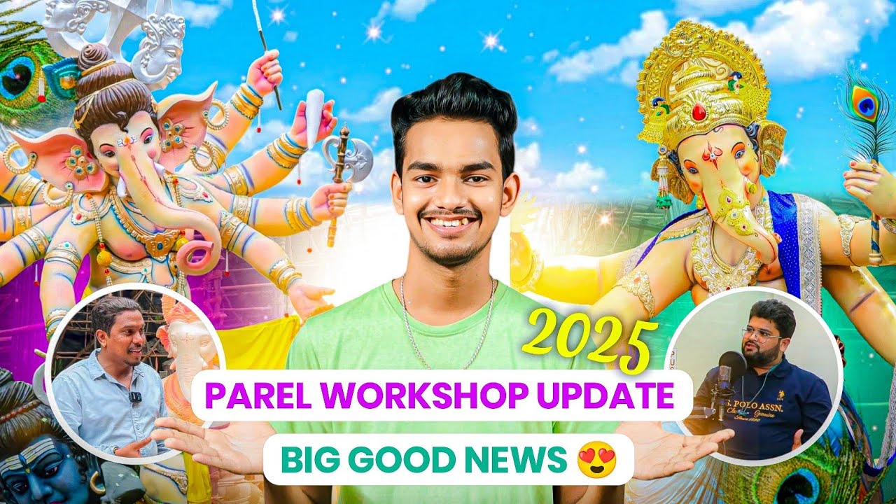 Parel Workshop 2025 | Biggest Update In Parel Workshop | Siddhesh Dighole & Aarun Datte Together!😍 |