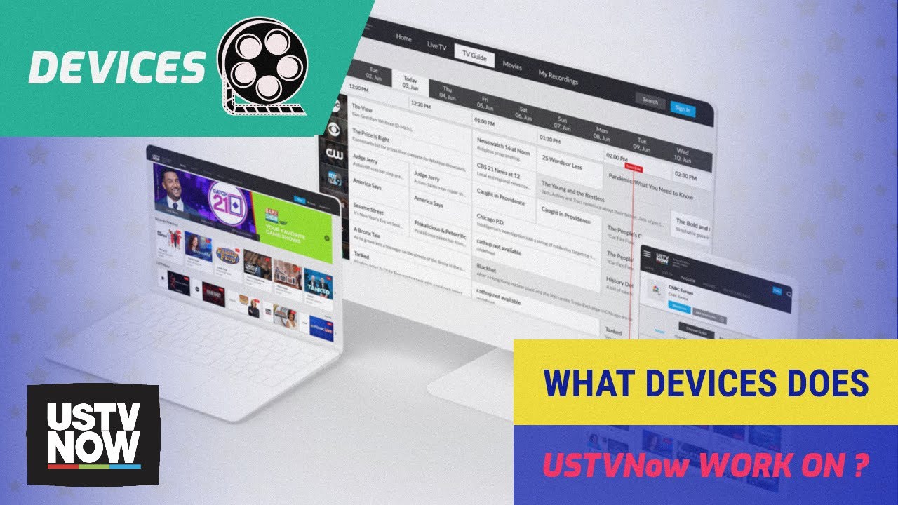 What devices does USTVNow work on ?