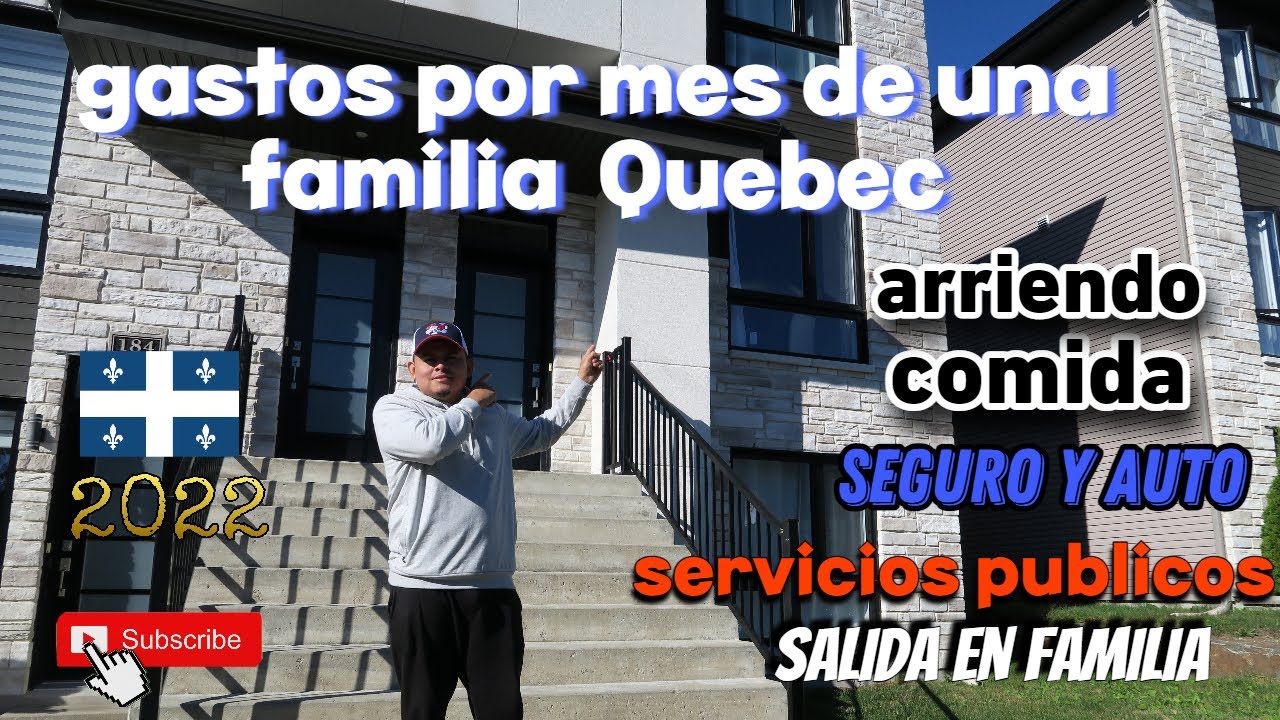 COSTO DE VIDA EN QUÉBEC 2022  #canada #immigrants #latinoamerica