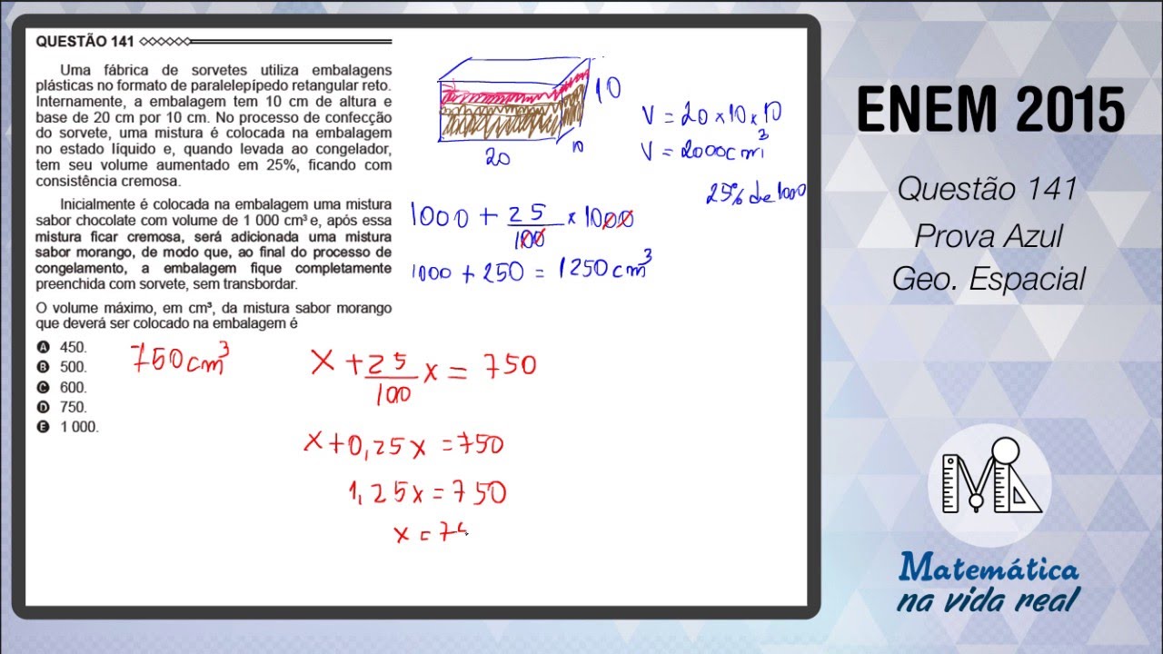 Enem 2015 - Questão 141 - Prova Azul - Geometria Espacial - Porcentagem