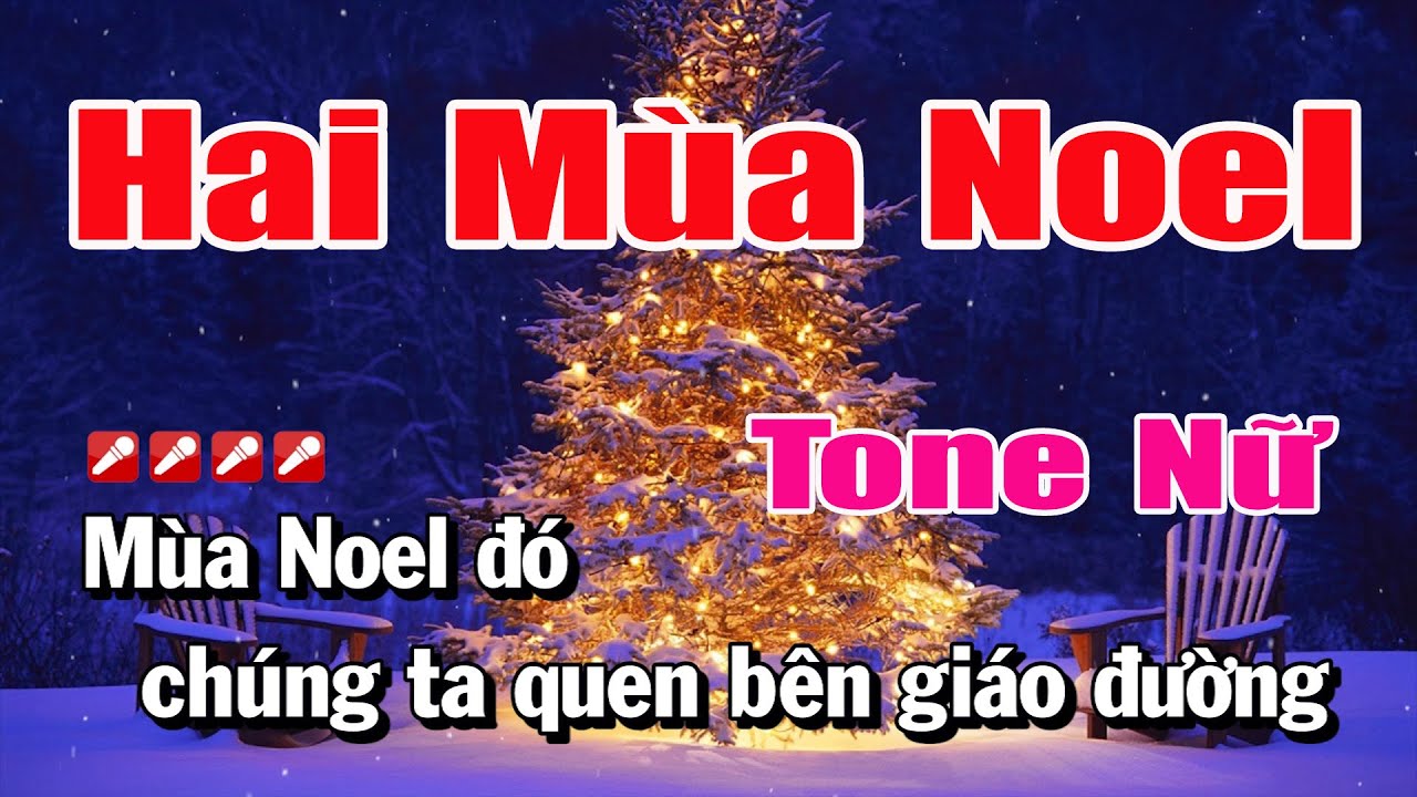 Karaoke Hai Mùa Noel Tone Nữ Nhạc Sống | Nguyễn Linh