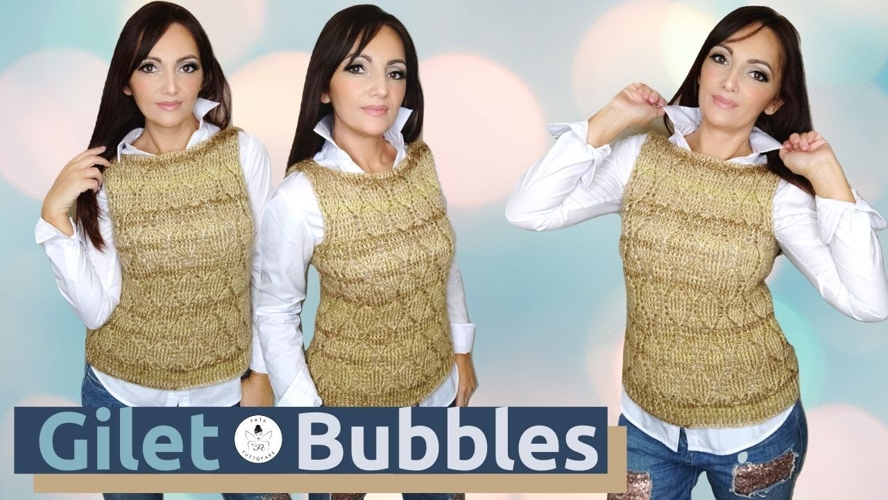 TUTORIAL: Gilet Bubbles 🤍lafatatuttofare🤍