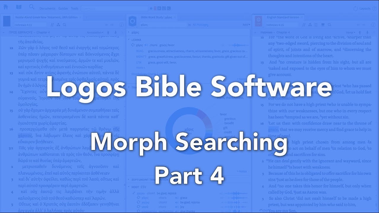 Logos Bible Software Morphological Searching Part 4