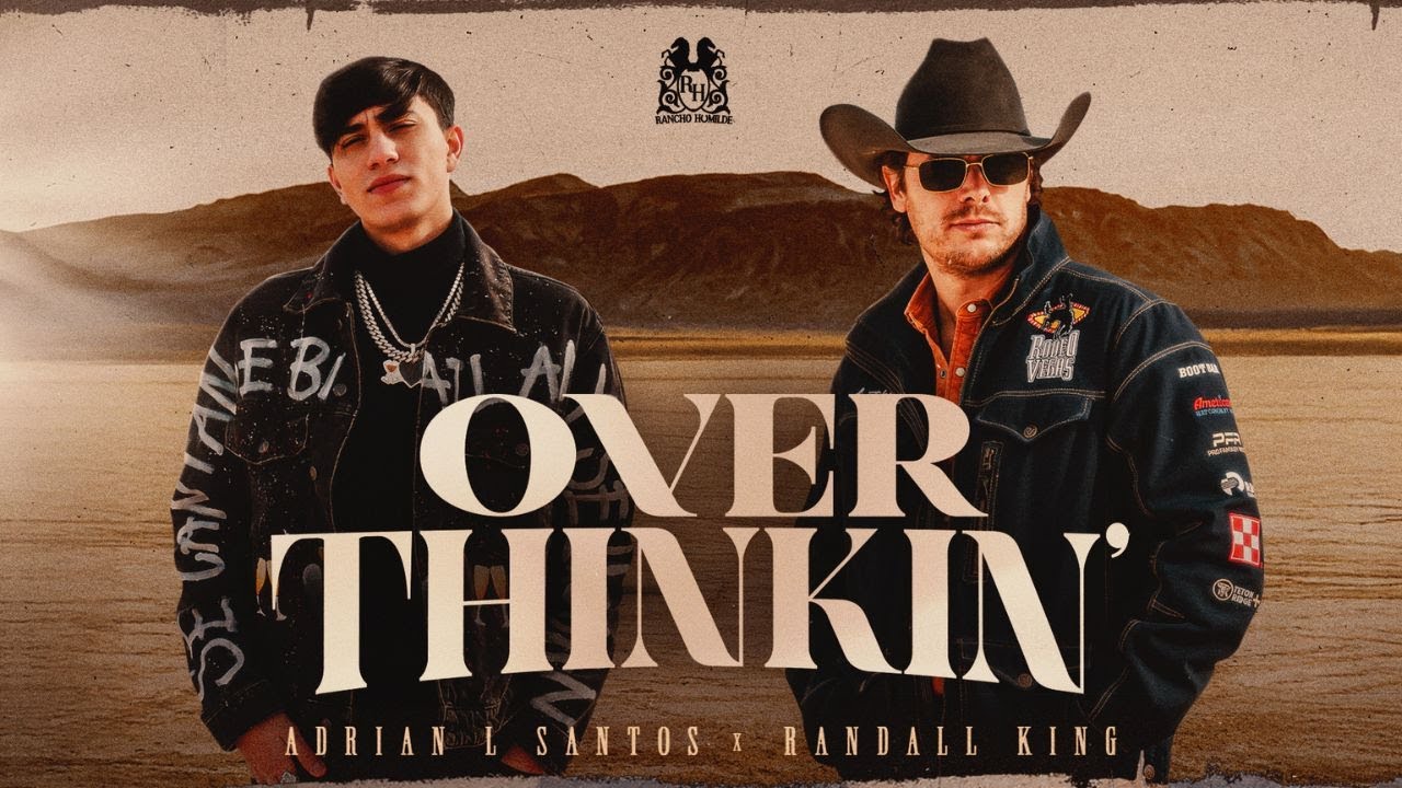 Adrian L Santos x Randall King - Over Thinkin’ [Official Video]