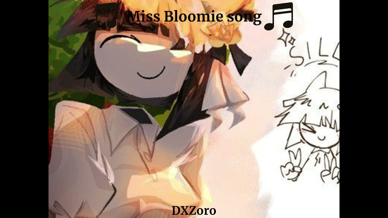 Miss bloomie song (fundamental paper education)