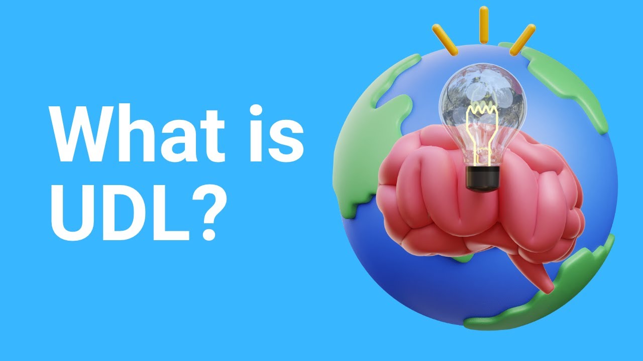 What is Universal Design for Learning (UDL)?