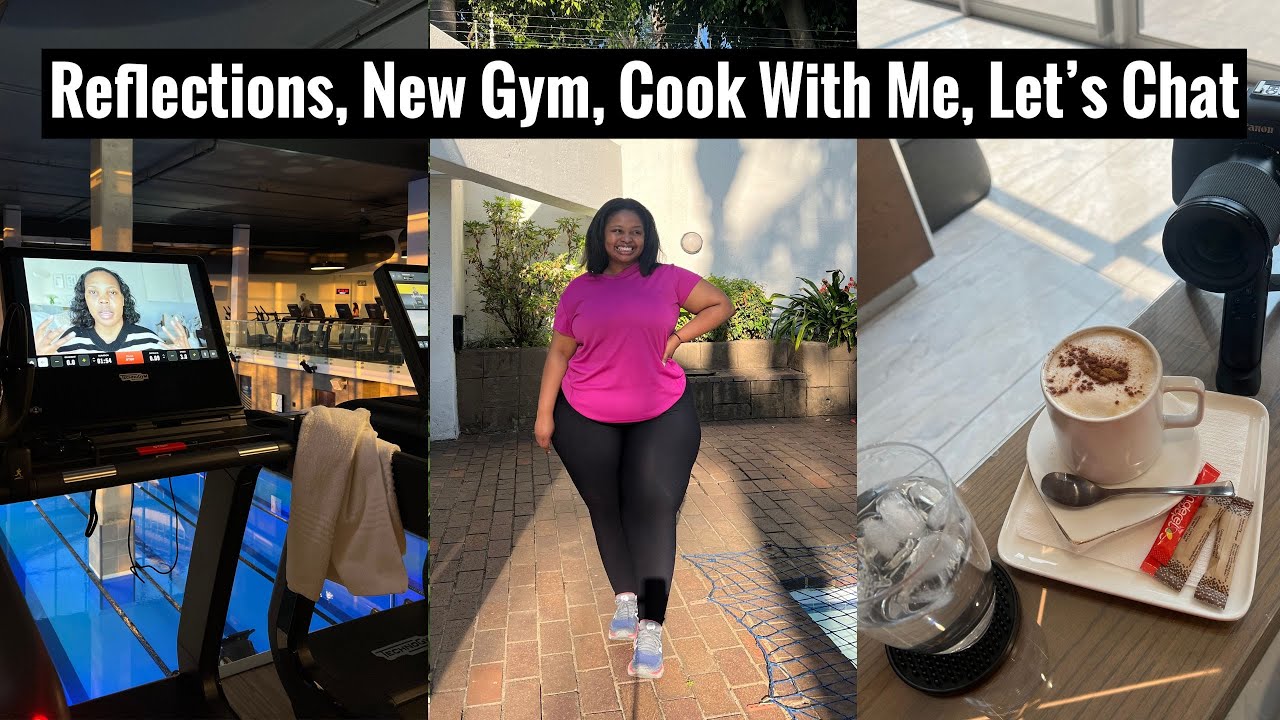 Vlog | Living in My Dreams, Reflections, New Gym, Cook With Me & More