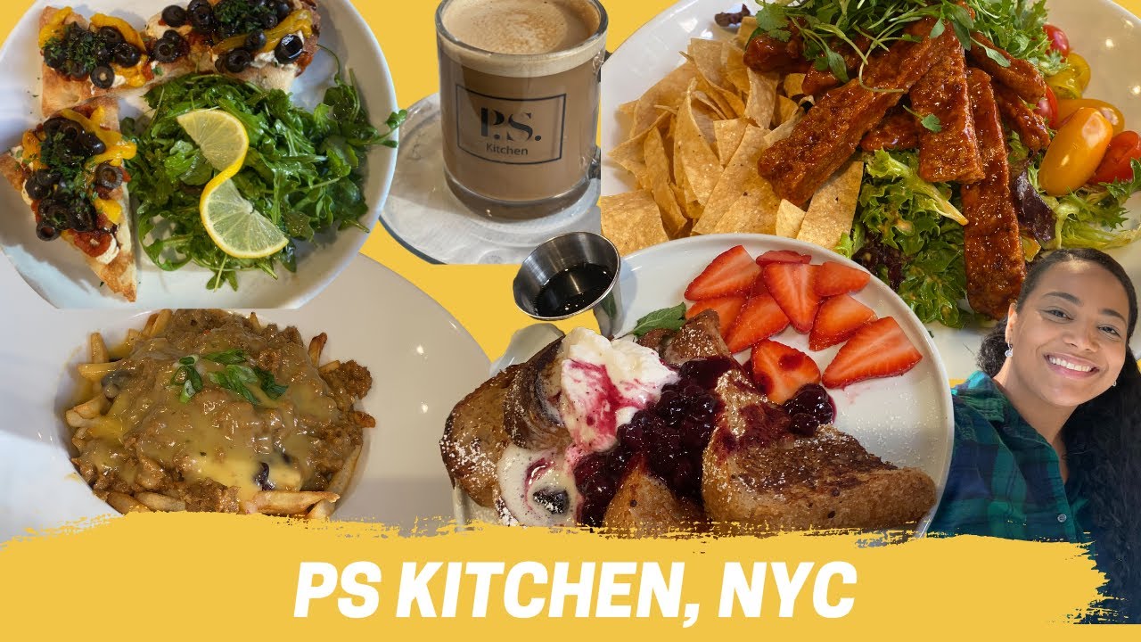 PS Kitchen, NYC (plant-based/vegan restaurant)