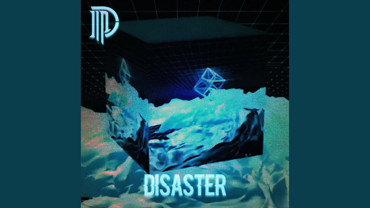 Disaster