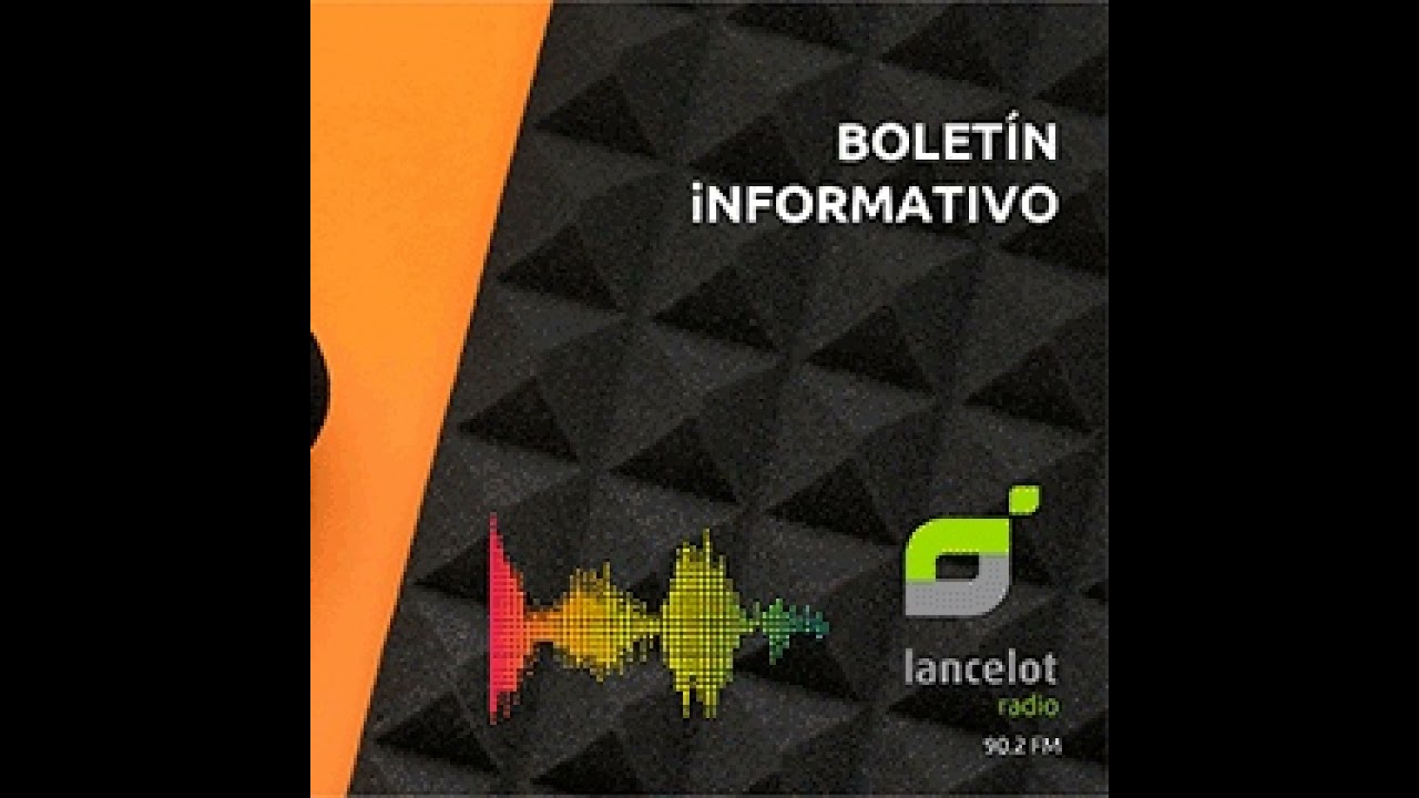 Boletín informativo 3 de mayo de Lancelot Radio