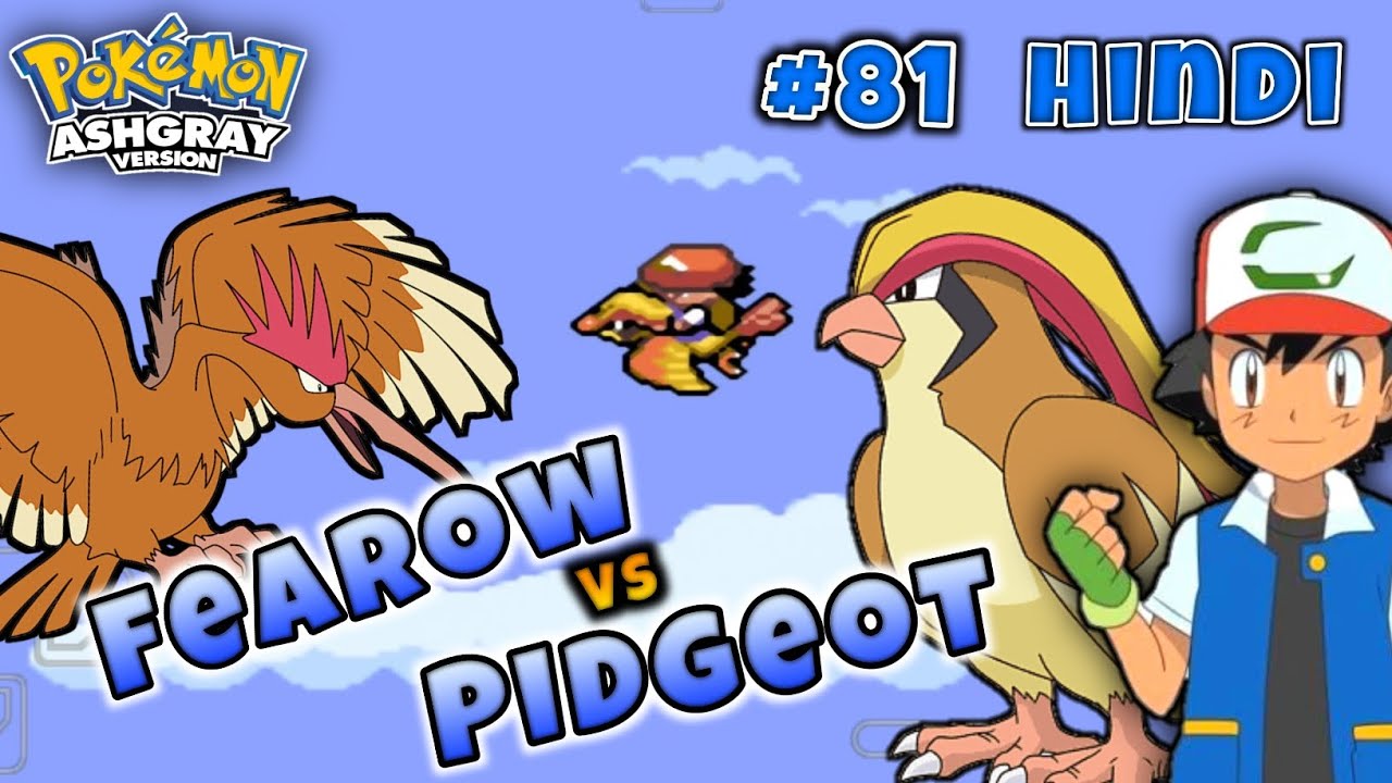 Finally Ash  Pidgeot Evolved | Pidgeot Vs Fearow | Pokemon Ash Gray In Hindi | AshGray Walkthrough