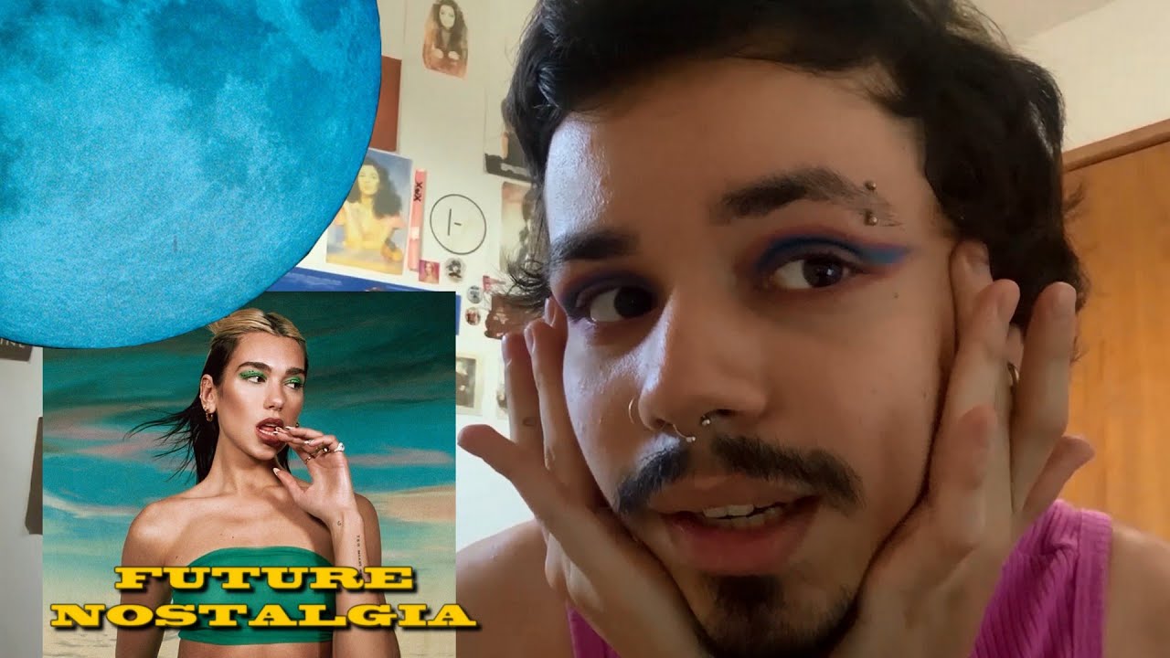 [REAÇÃO] Future Nostalgia - Dua Lipa