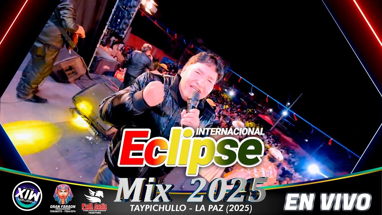 Eclipse en Vivo Mix 2025 (Taypichullo - La Paz) / Master Mix Bolivia