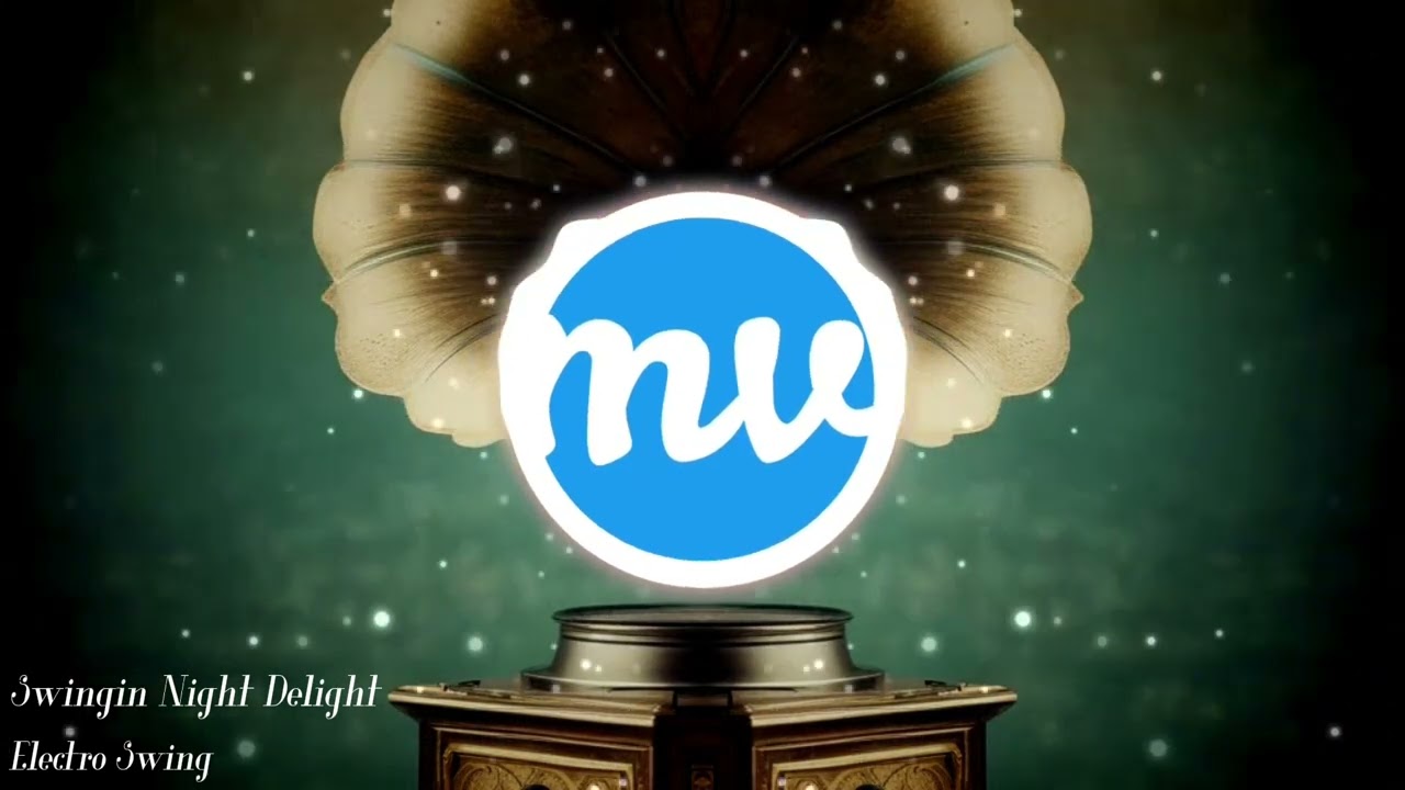 Swingin Night Delight -  [No Copyright Music] [Electro Swing]